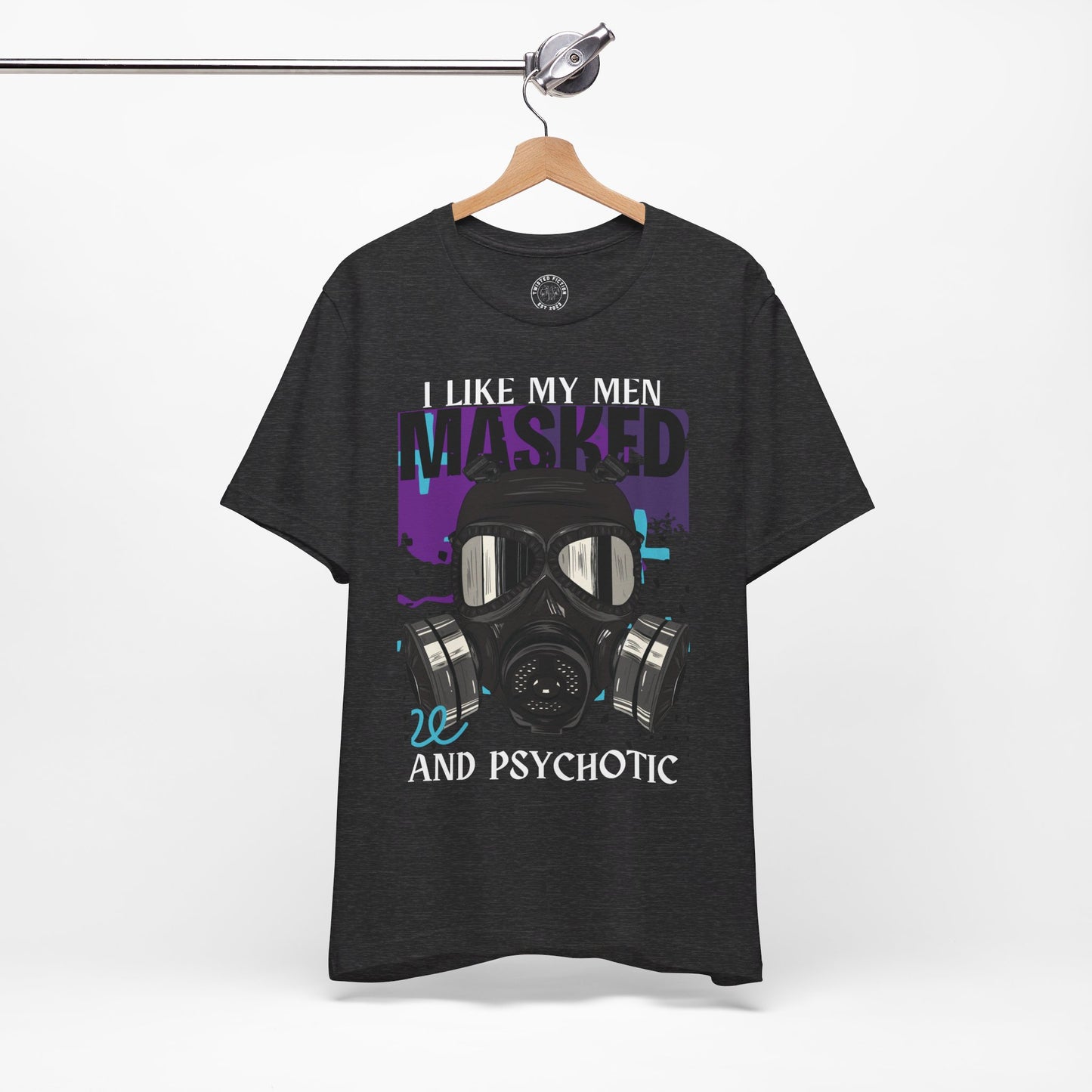 Masked and Psychotic Tee